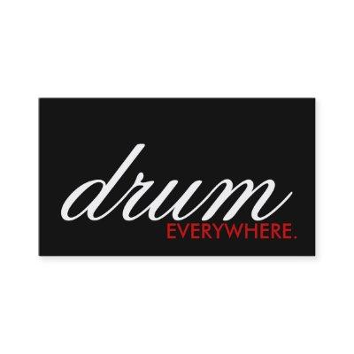 DRUM everywhere. (color customizable)