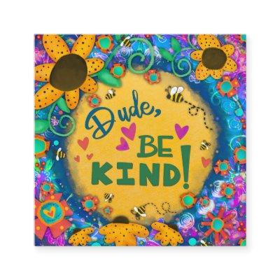 Dude Be Kind Inspirivity Bumblebee Kindness Cards