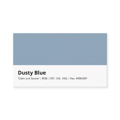 Dusty Blue | "Calm and Serene"
