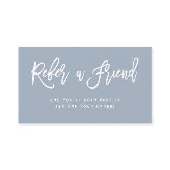 Dusty Blue Modern Script Referral Card