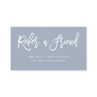 Dusty Blue Modern Script Referral Card