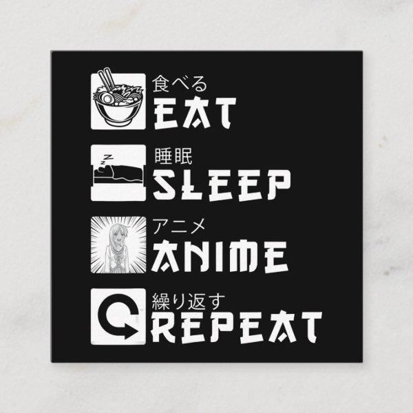 Eat Sleep Anime Repeat Japanese Manga Lover Square