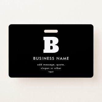 Editable Business Name & Slogan | Black & White Badge