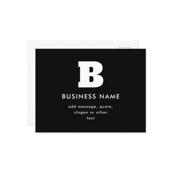 Editable Business Name & Slogan | Black & White Postcard