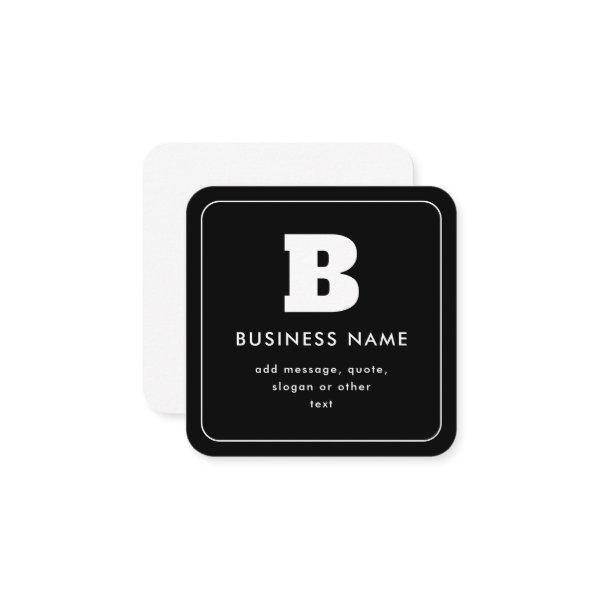 Editable Business Name & Slogan | Black & White Square