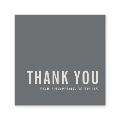 ELEGANT MINIMAL SIMPLE GREY OFF WHITE THANK YOU  SQUARE