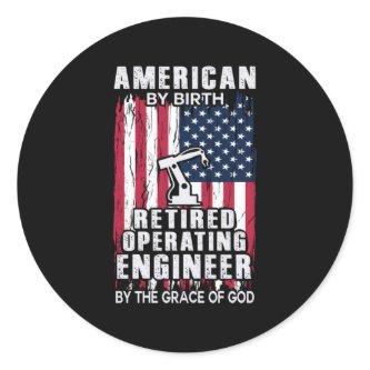 Engineer American Retired Operating Engineer Classic Round Sticker