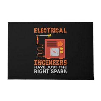 Engineer Electrical Engineers Have Just The Right Doormat