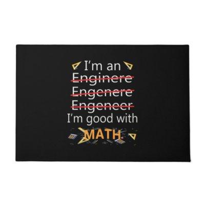 Engineer Is Good With Math Doormat