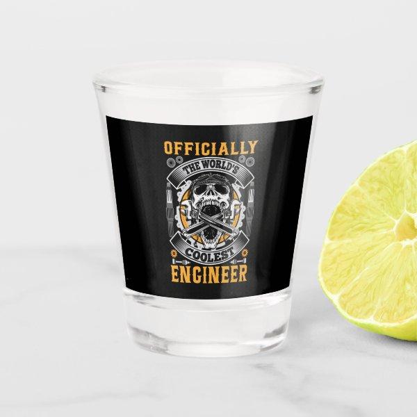 Engineer Officially The World Coolest Engineer Shot Glass