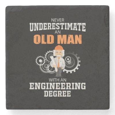Engineer Old Man With An Engineering Degree Stone Coaster