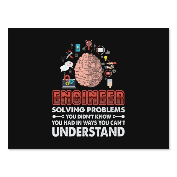 Engineer Solving Problems Sign