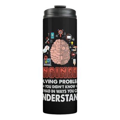 Engineer Solving Problems Thermal Tumbler