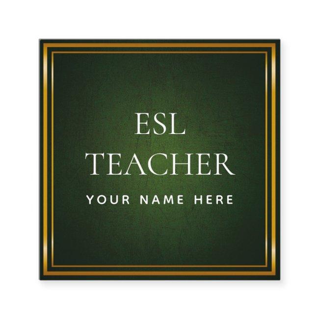 ESL Teacher English Instructor Green Chalkboard Square