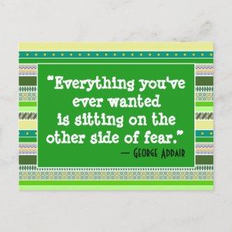 Everything you've ever wanted, Encouragement Green Postcard