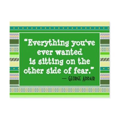 Everything you've ever wanted, Encouragement Green Postcard