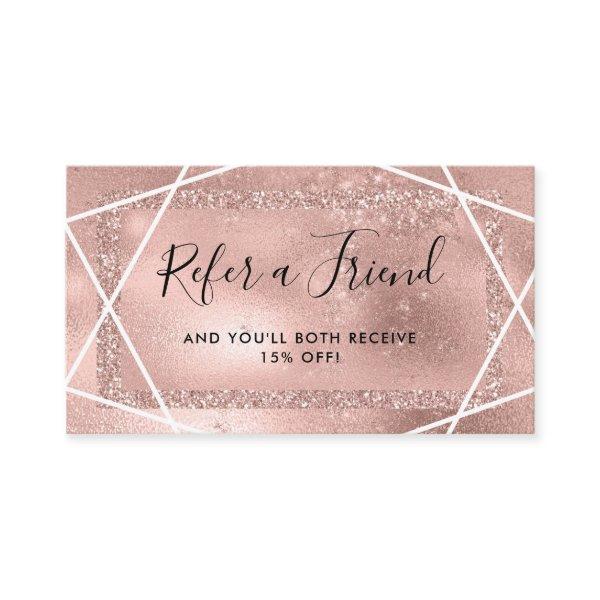 Faux Rose Gold Glitter Look Geometric Referral Card