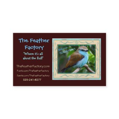 Feather Factory Ad 2, The Feather Factory, "Whe...