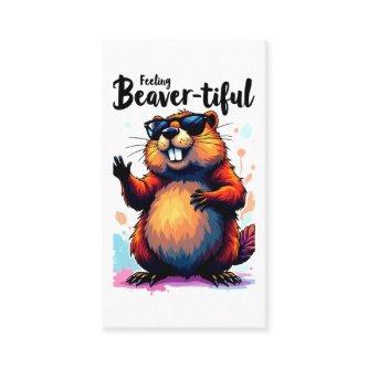 Feeling Beaver-tiful – Funny Beaver Graphic