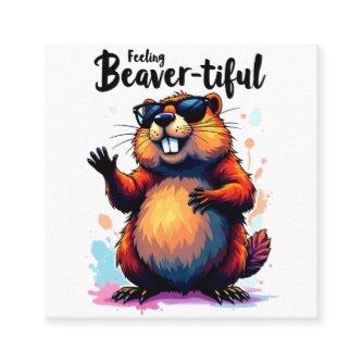 Feeling Beaver-tiful – Funny Beaver Graphic  Square