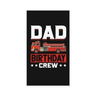 Firefighter Kids Fire Truck Dad Birthday Crew