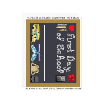 First Day of School 10x8" Sign Letter Paper