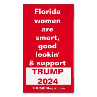 Florida Women Support TRUMP pk of 25