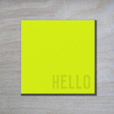 fluorescent yellow -  HELLO Square