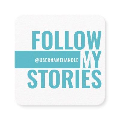 Follow My Instagram Stories Cyan Social Media Square