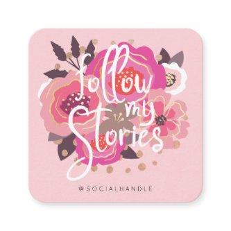 Follow My Instagram Stories Floral Social Media Square