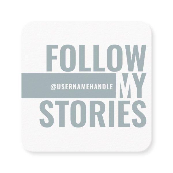Follow My Instagram Stories Grey Social Media Square