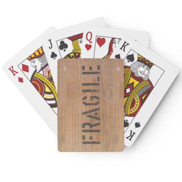 Fragile Stamped on Wood Poker Cards