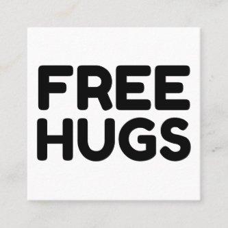FREE HUGS SQUARE