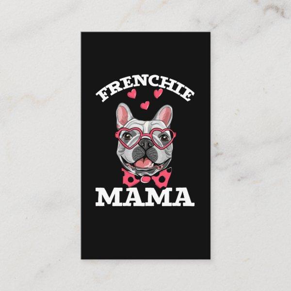 French Bulldog Mama Funny Frenchie Mom