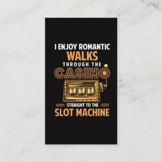 Funny Casino lover Gambling Slot Machine Quote