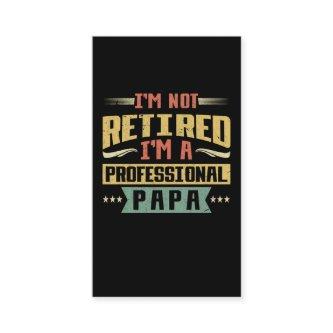 Funny Dad Professional Papa Retirement