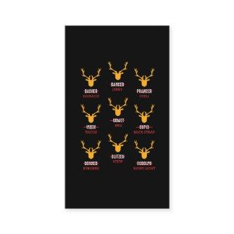 Funny Deer - Hunters All of Santa's Reindeer