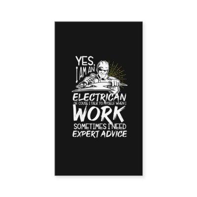 Funny Electrician Advice Electronics Expert