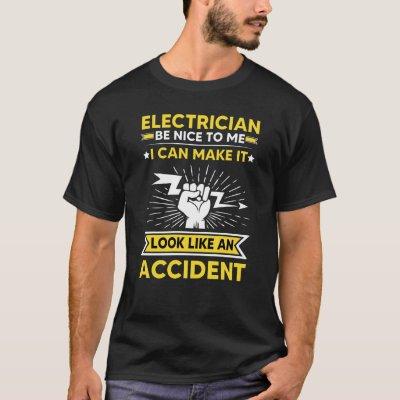 Funny Electrician Art For Men Women Professional  T-Shirt