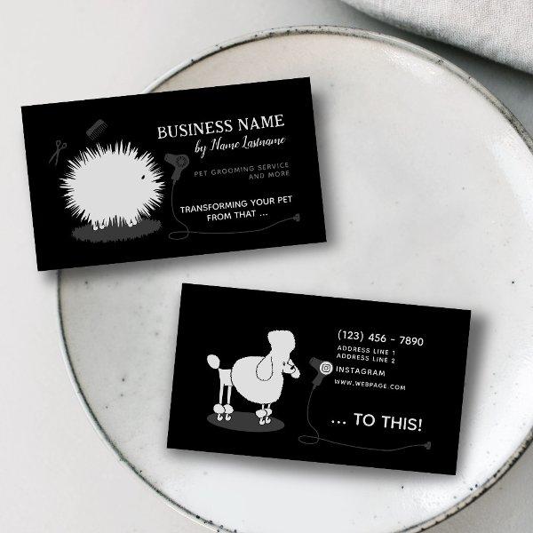 Funny Fun Pet Grooming Black White Custom