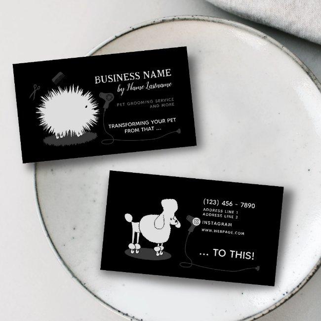 Funny Fun Pet Grooming Black White Custom