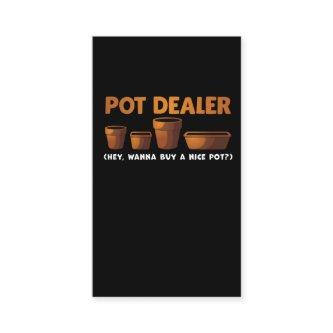 Funny Gardening Joke Pot Dealer Plan Addict Garden