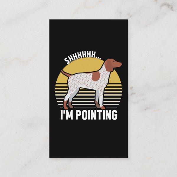 Funny German Pointer Dog Pun