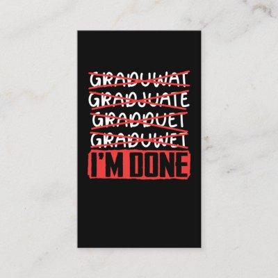 Funny Graduation Joke Sarcastic Student Graduate