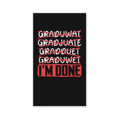 Funny Graduation Joke Sarcastic Student Graduate