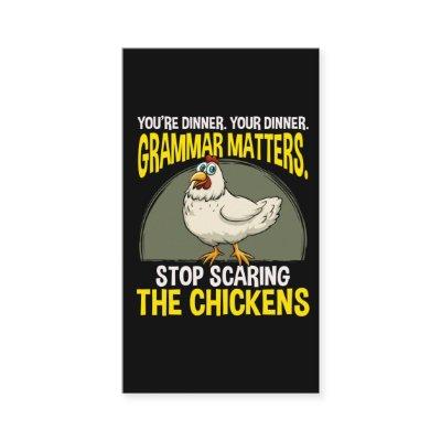 Funny Grammar Teacher Chicken Farming Humor