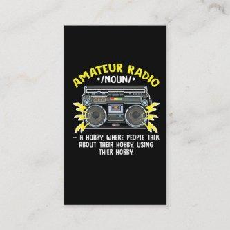 Funny Ham Radio Operator Amateur Radio Definition
