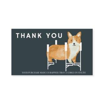 Funny Happier than Corgi Thank you Small Business