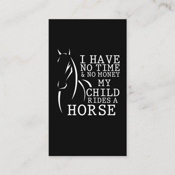 Funny Horse Quote Mother with Riding Child