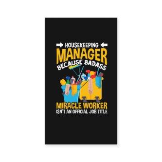 Funny Housekeeper Manager Job House Cleaning Quote